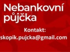 Rychl pjka: skopik.pujcka@gmail.com